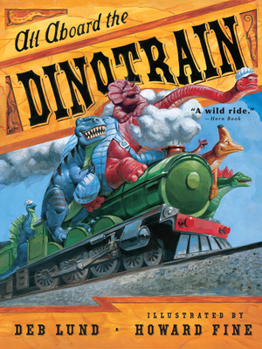 Paperback All Aboard the Dinotrain Book