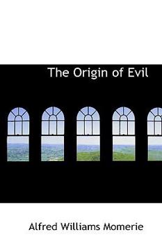 The Origin Of Evil