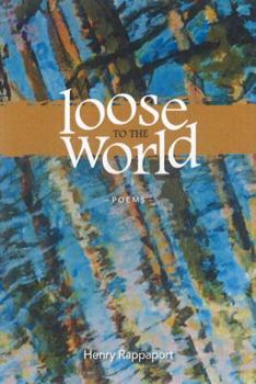 Paperback Loose to the World Book