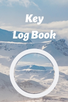 Paperback Key Log Book: Key Control Log, Key Sign Out Sheet, Key Inventory Sheet, Key Register Log Book