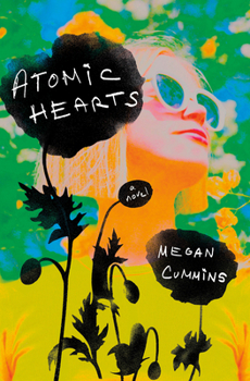 Hardcover Atomic Hearts Book