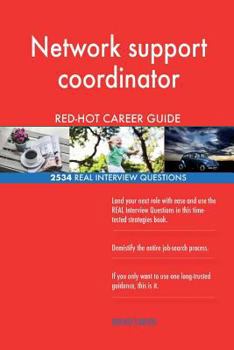 Paperback Network support coordinator RED-HOT Career Guide; 2534 REAL Interview Questions Book