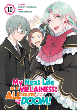 Paperback My Next Life as a Villainess: All Routes Lead to Doom! (Manga) Vol. 10 Book