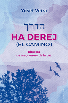 Paperback Ha Derej (El Camino) [Spanish] Book