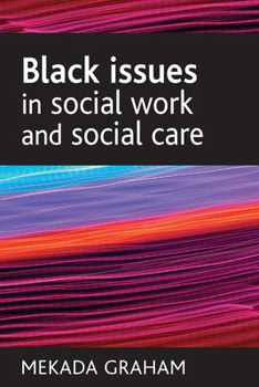 Paperback Black Issues in Social Work and Social Care Book