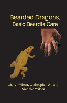 Paperback Bearded Dragons: Basic Beardie Care Book