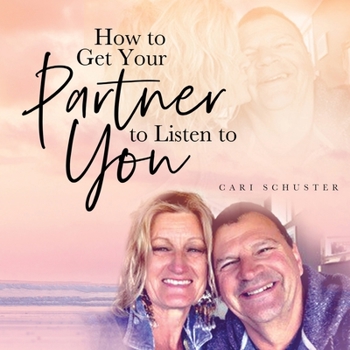 Paperback How to Get Your Partner to Listen to You Book