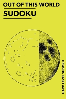 Paperback Out of This World Sudoku: 300 Very Hard Sudoku Puzzles Book