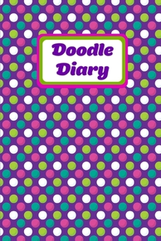 Doodle Diary: With Writing Prompts & Drawing Pages, Notebook Journal