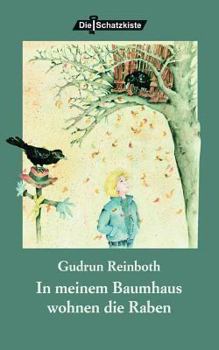 Paperback In meinem Baumhaus wohnen die Raben [German] Book