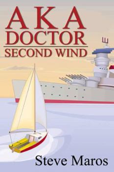 Paperback A.K.A. Doctor: Second Wind Book