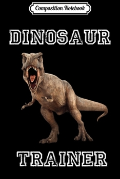 Composition Notebook: Dinosaur  Girls Toddler Women Toys Party Supplies Journal/Notebook Blank Lined Ruled 6x9 100 Pages