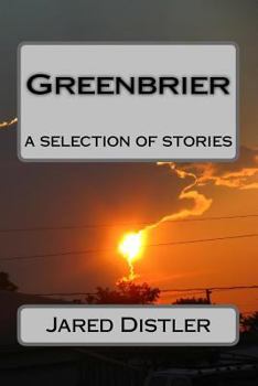 Paperback Greenbrier: A Selection of Stories Book