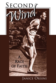 Paperback Second Wind: A Race of Faith Book