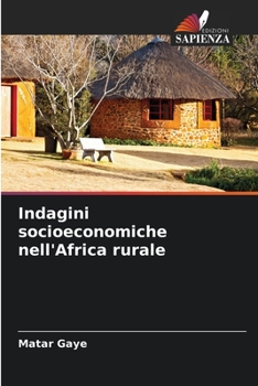 Paperback Indagini socioeconomiche nell'Africa rurale [Italian] Book