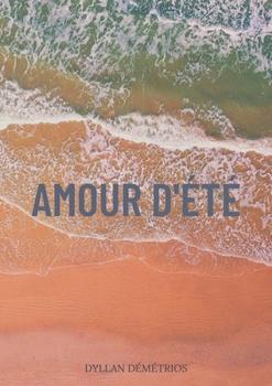 Paperback Amour d'été [French] Book