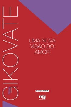 Paperback Uma nova visão do amor [Portuguese] Book