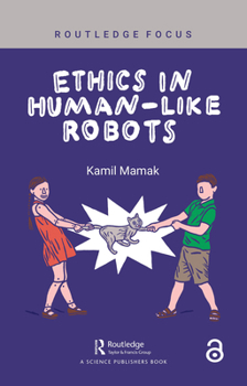 Hardcover Ethics in Human-like Robots Book