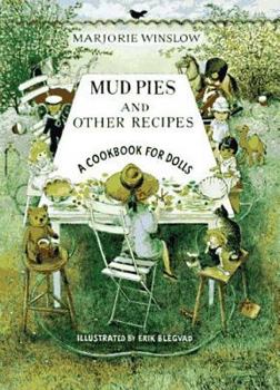Paperback Mud Pies and Other Recipes: A Cookbook for Dolls Book