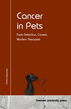 Paperback Cancer in Pets: Early Detection, Causes, Modern Therapies Book