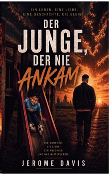 Paperback Der Junge, der nie ankam [German] Book