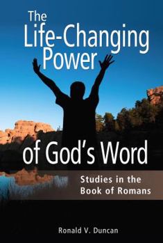 Paperback The Life-Changing Power of God's Word Book