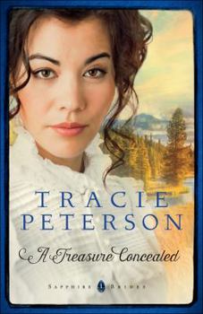 A Treasure Concealed - Book #1 of the Sapphire Brides