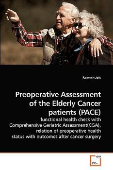 Paperback Preoperative Assessment of the Elderly Cancer patients (PACE) Book