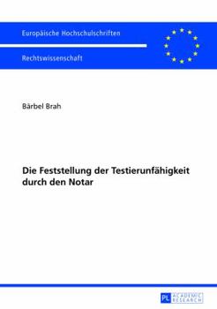 Paperback Die Feststellung der Testierunfaehigkeit durch den Notar [German] Book