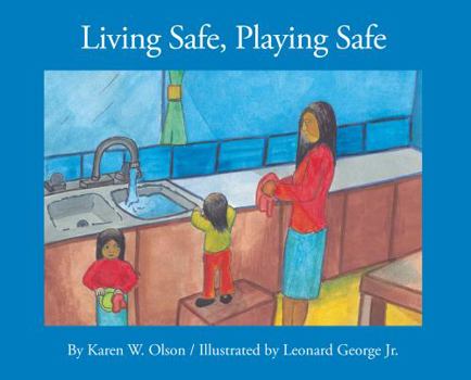 Paperback Living Safe, Playing Safe Book