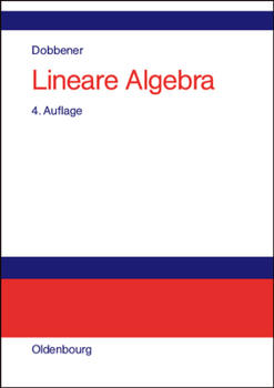 Hardcover Lineare Algebra: Studienbuch Für Ökonomen [German] Book