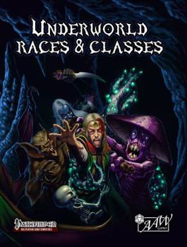 Hardcover Underworld Races & Classes (Pathfinder)(AAWPFURC) Book