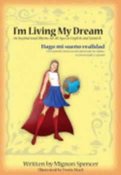 Hardcover I'm Living My Dream (English and Spanish Edition) Book