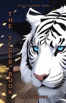 Paperback The Tiger Book: Heroes Within Book