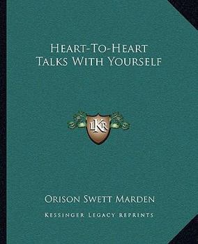 Paperback Heart-To-Heart Talks With Yourself Book