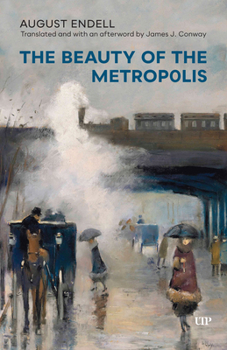 Paperback The Beauty of the Metropolis Book