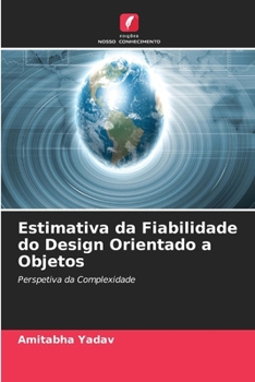 Paperback Estimativa da Fiabilidade do Design Orientado a Objetos [Portuguese] Book