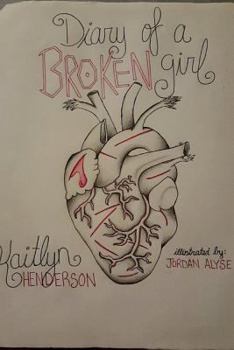 Paperback Diary of a Broken Girl Book