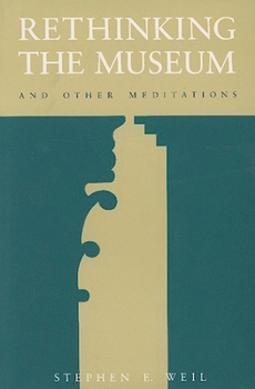 Paperback Rethinking the Museum and Other Meditations Book