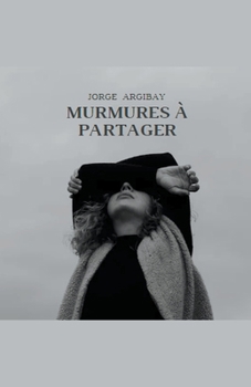 Paperback Murmures à Partager [French] Book