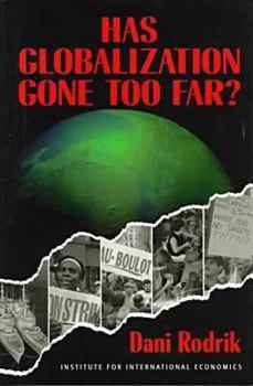 Hardcover Has Globalization Gone Too Far? Book