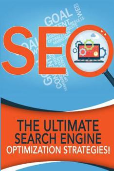 Paperback SEO - The Ultimate Search Engine Optimization Strategies! Book