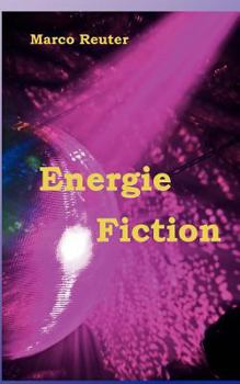 Paperback Energie Fiction [German] Book