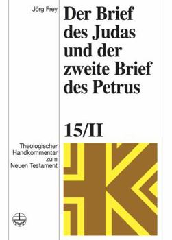 Hardcover Der Brief Des Judas Und Der Zweite Brief Des Petrus [German] Book