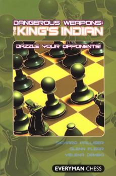 Paperback Dangerous Weapons: The King's Indian Book