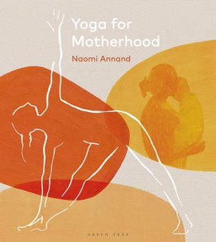 Hardcover Yoga for Motherhood Book