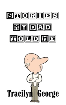 Paperback Stories My Dad Told Me Book