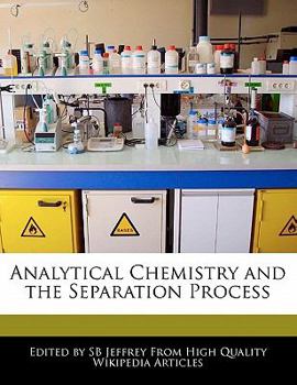 Paperback Analytical Chemistry and the Separation Process Book