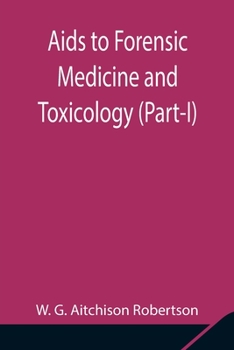 Paperback Aids To Forensic Medicine And Toxicology (Part-I) Book