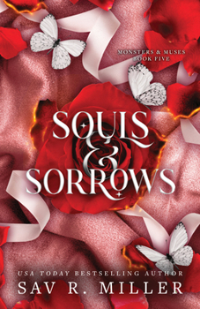 Souls and Sorrows - Book #5 of the Monsters & Muses